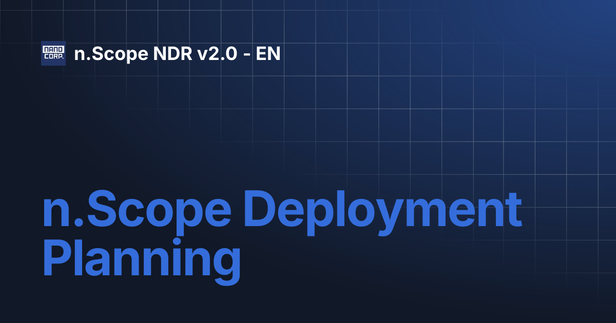 n.Scope Deployment Planning | n.Scope NDR v2.0 - EN